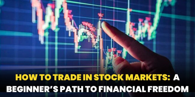 How to Trade in Stock Markets